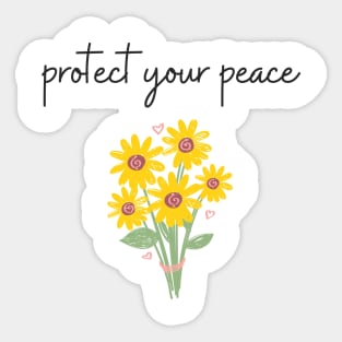 protect your peace Sticker